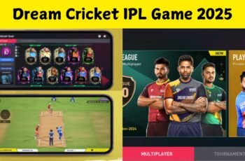 Dream Cricket IPL Game 2025: The Ultimate Fantasy Cricket Experience