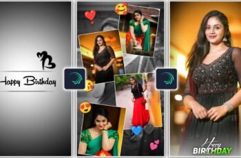 Girls Birthday Video Editing in Alight Motion